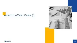 QATTS Tutorial 5 | ExecuteTestCase | Test Automation with QATTS
