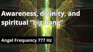 Boost Your Spiritual Connection: Angel Frequency 777 Hz