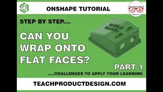 Onshape Tutorial. Can you wrap a feature onto FLAT faces??? EMBOSS and BEBOSS features.