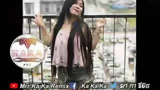 Mrr kaka Remix 2018