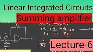 Summing Amplifier| Inverting| Non-inverting| Derivation| Virtual ground| LIC| Malayalam