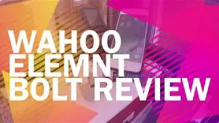 Wahoo Elemnt Bolt review