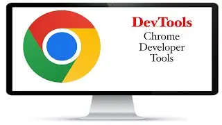 Mastering Chrome Developer Tools: Complete Guide for Web Developers