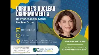 Ukraine’s Nuclear Disarmament and Its Impact on the Global Nuclear Order