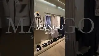 MANGO summer collection 2024/AUGUST