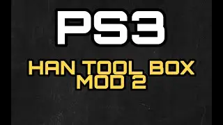 [PS3] HAN TOOLBOX MOD2 | ALL GAMES AND MODS FOR FREE