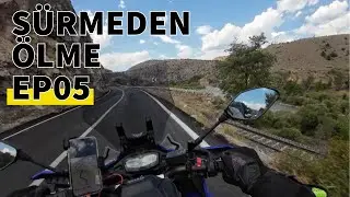 Yamaha Tracer 700 ile; ''Sürmeden Ölme'' Serisi, Bölüm 05