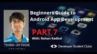 Beginners Guide to Android App Development: Part 7