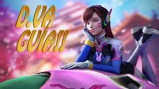 Overwatch Guía de Heroes - D.Va!!