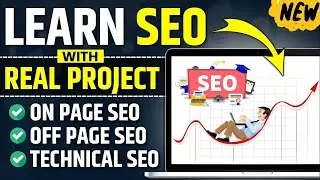 Learn SEO with Real Projects: On Page, Off Page & Technical SEO Projects [Updated Strategy]