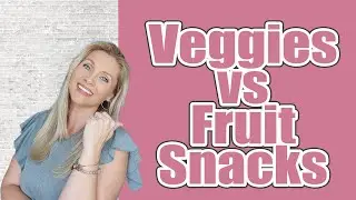 Learning Veggies VS Fruit Snacks: Making Learning Fun for Better Results