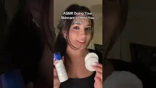 ASMR Doing Your Skincare to Help You Sleep - full video on tiktok #asmr #personalattention