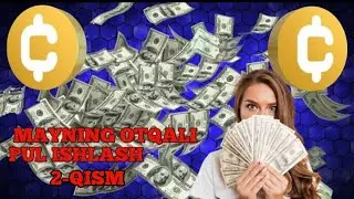 MAYNING ORQALI PUL ISHLASH |  INTERNETDA PUL ISHLASH | UZCASH | 2-QISM