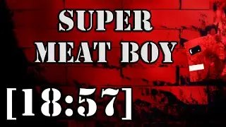 Super Meat Boy Any% [