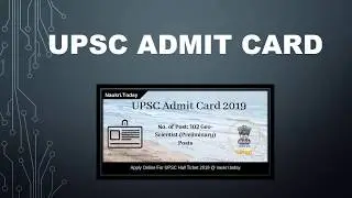 Download UPSC Admit Card 2019 102 Geo-Scientist (Preliminary) Posts