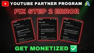 How to Fix Step 2 Error in YouTube AdSense | Get Monetized in 2026