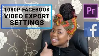 1080p Facebook video export