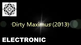 Dirty Maximus (2013) - A. Myrén