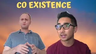 The Long Road to Co Existence