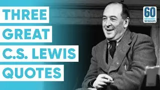Three C.S. Lewis Quotes That Make Life MAKE SENSE - Matthew Kelly - 60 Second Wisdom