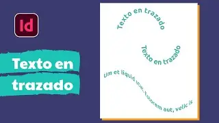 Crear TEXTO en un TRAZADO con InDesign