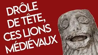 Les drôles de lions du Moyen Âge