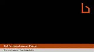 I'm Not A Lawsuit Person