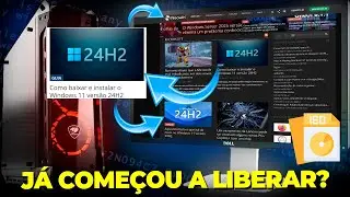 Windows 11 24H2 OEM SETEMBRO UPDATE! TUDO SOBRE a NOVA VERSÃO! Neowin MOSTRA COMO BAIXAR E INSTALAR
