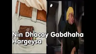 Cajiib: Nin si la Yaableh u Dhacay Gabdhaha Reer Hargeysa