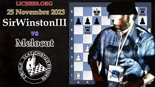 LICHESS.ORG - SirWinstonIII vs Melocut - Il Saluto del Re - Gli Scacchi degli Utenti