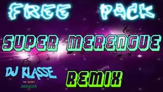 FREE PACK MERENGUE REMIX
