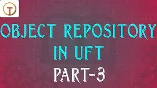 Object Repository in UFT -part 3