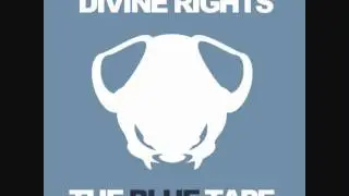 Divine Rights - The Blue Tape - The Ritual & En Forma