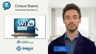 Corpus Basics XVI - Advanced Queries IX (Compare)