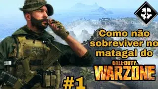 Como não sobreviver no matagal do warzone - Call of Duty Warzone #2