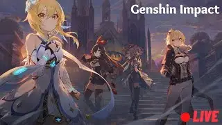 Genshin Impact Live Grind