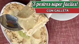 3 postres súper fáciles sin horno | Marquesa | Carlota | Postres caseros