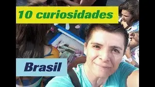 10 curiosidades de Brasil