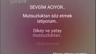 Karaoke Şiir Sevgim Acıyor