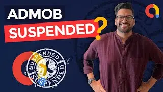 Suspended AdMob Account? Here's Why & How to Fix It