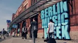Berlin Music Week 2014 Teaser