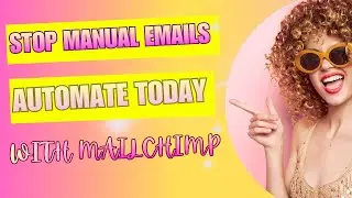 How to Create Simple Welcome Emails to New Subscribers With Mailchimp