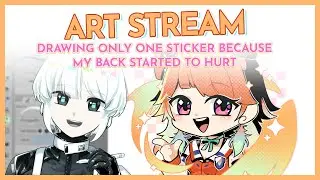 Drawing ONE Hololive sticker bc my back started to hurt [Stream VOD]
