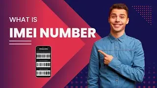What is the IMEI Number | How to Check IMEI Number On Your Mobile | Find IMEI