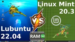 Lubuntu 22.04 vs Linux Mint 20.3: RAM Usage