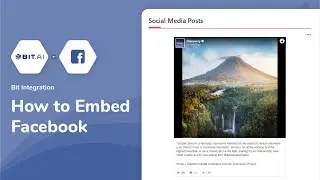 How to Embed Facebook Posts on Documents | Bit Docs - Bit.ai