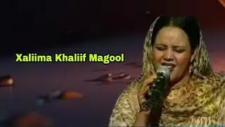HEESTII | Kalgacaylka Raagaa | Xaliima Khaliif Magool | Qaaci Lyrics | Magool Lyrics |Mudug Boy