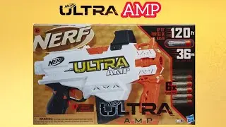 Hasbro Nerf Ultra AMP обзор на бластер