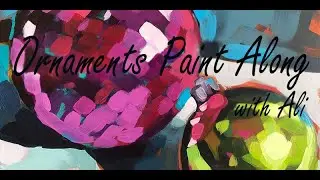 Ornaments Paint Along