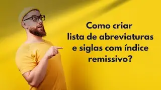 Crie uma Lista de Siglas automática no Word!